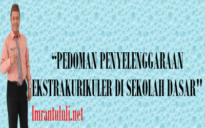 PEDOMAN PENYELENGGARAAN EKSTRAKURIKULER DI SEKOLAH DASAR